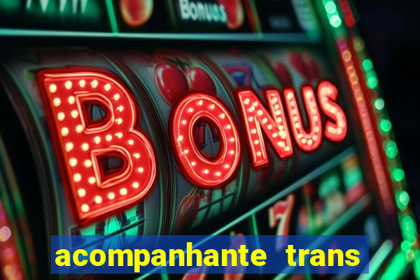 acompanhante trans de porto alegre